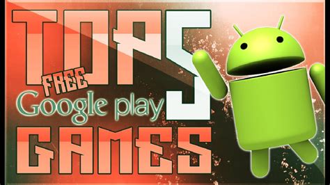 best free games google play store